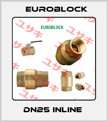 DN25 INLINE  Euroblock