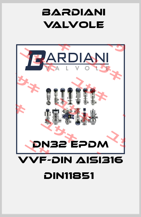 DN32 EPDM VVF-DIN AISI316 DIN11851  Bardiani Valvole