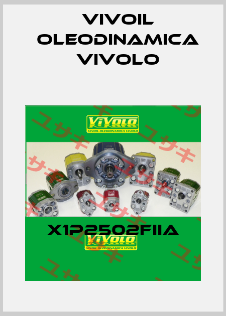 X1P2502FIIA Vivoil Oleodinamica Vivolo