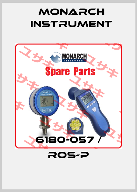 6180-057 / ROS-P Monarch Instrument