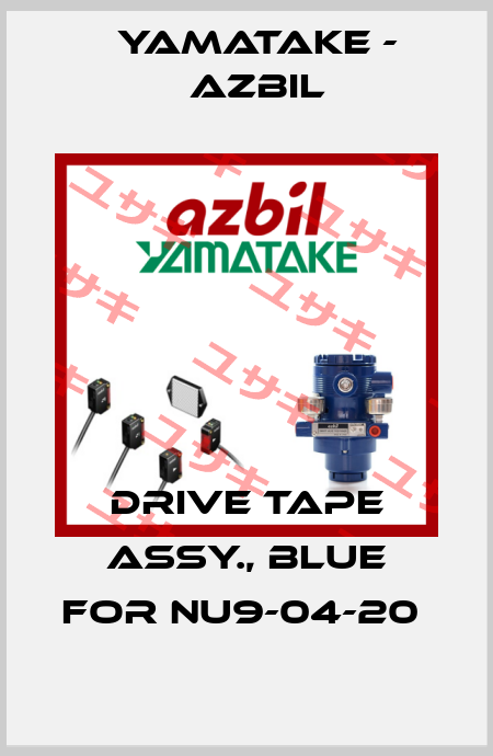 DRIVE TAPE ASSY., BLUE FOR NU9-04-20  Yamatake - Azbil