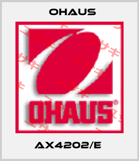 AX4202/E  Ohaus