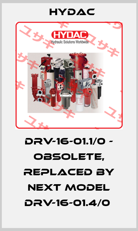 DRV-16-01.1/0 - obsolete, replaced by next model DRV-16-01.4/0  Hydac