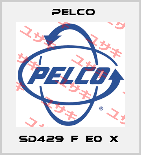 SD429‐F‐E0‐X  Pelco