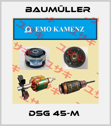 DSG 45-M  Baumüller