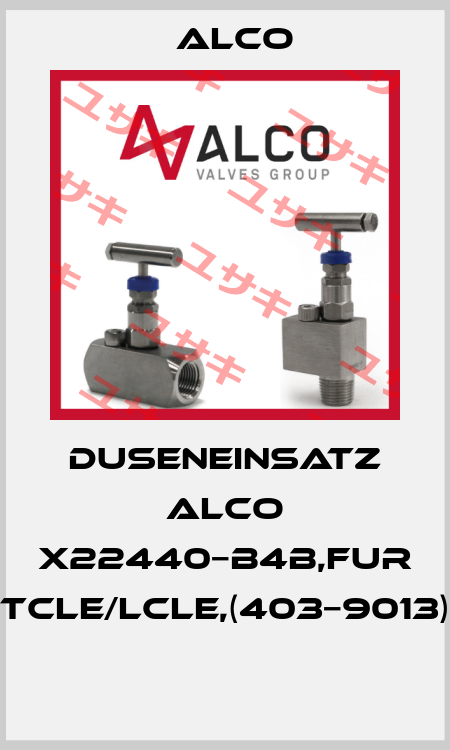 DUSENEINSATZ ALCO X22440−B4B,FUR TCLE/LCLE,(403−9013)  Alco