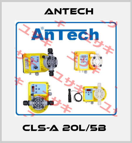 CLS-A 20L/5B  Antech