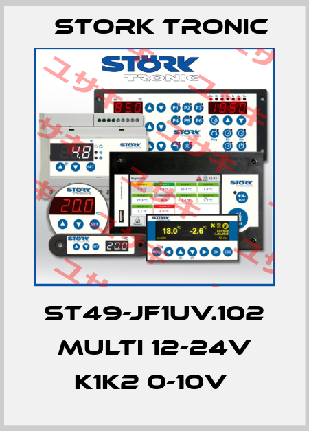 ST49-JF1UV.102 Multi 12-24V K1K2 0-10V  Stork tronic