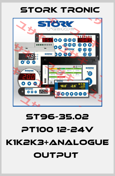 ST96-35.02 PT100 12-24V K1K2K3+analogue output  Stork tronic