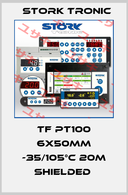 TF PT100 6x50mm -35/105°C 20m shielded  Stork tronic