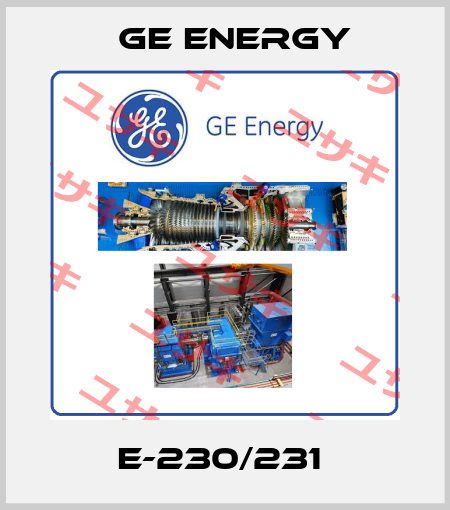 E-230/231  Ge Energy