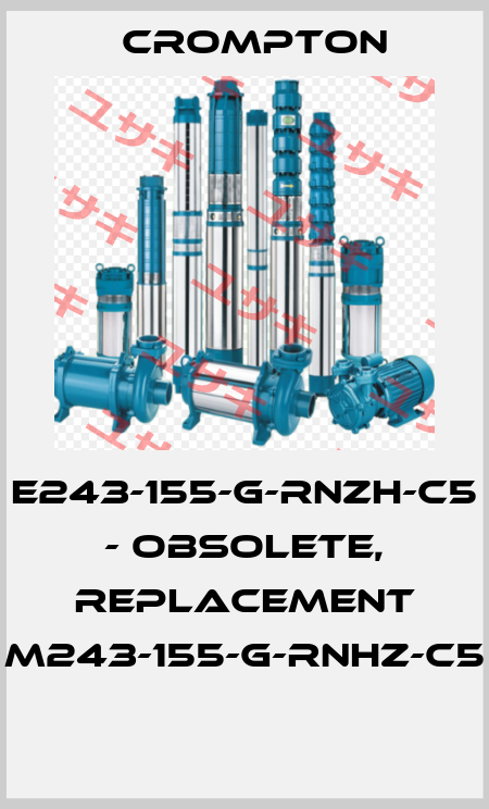 E243-155-G-RNZH-C5 - OBSOLETE, REPLACEMENT M243-155-G-RNHZ-C5  Crompton