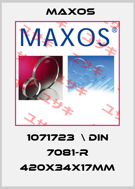 1071723  \ DIN 7081-R 420x34x17mm Maxos