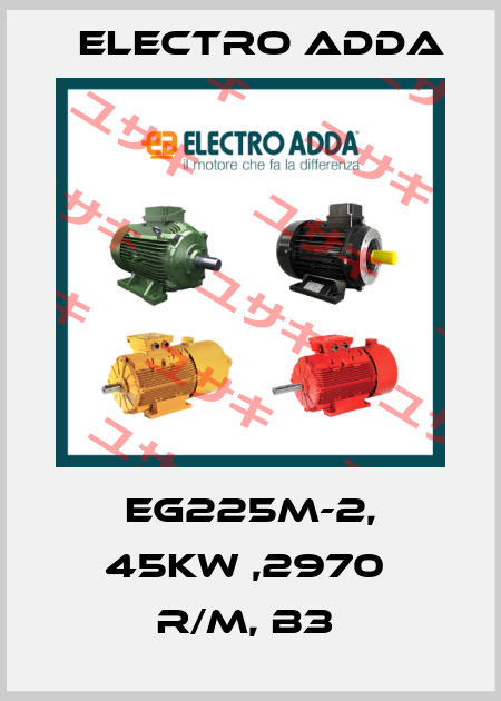 EG225M-2, 45KW ,2970  R/M, B3  Electro Adda