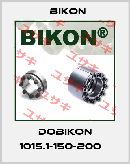 DOBIKON 1015.1-150-200    Bikon