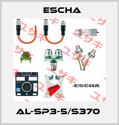 AL-SP3-5/S370  Escha