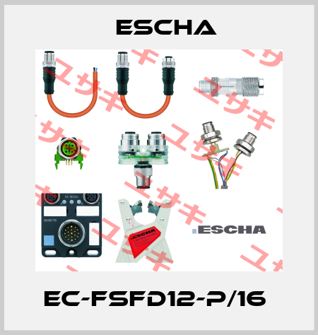 EC-FSFD12-P/16  Escha