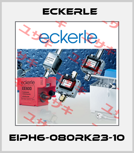 EIPH6-080RK23-1X  Eckerle