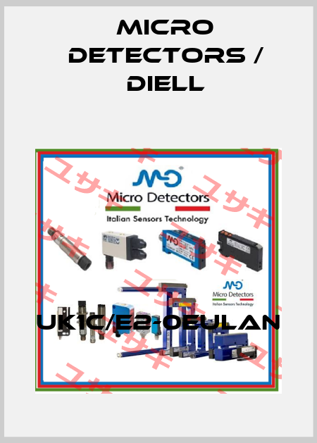UK1C/E2-0EULAN Micro Detectors / Diell