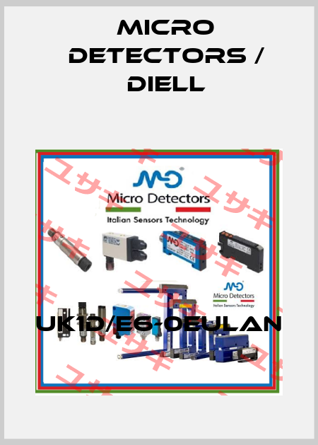 UK1D/E6-0EULAN Micro Detectors / Diell