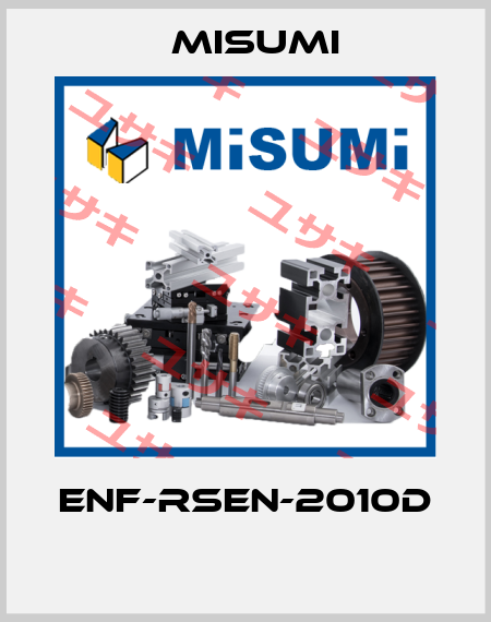 ENF-RSEN-2010D  Misumi