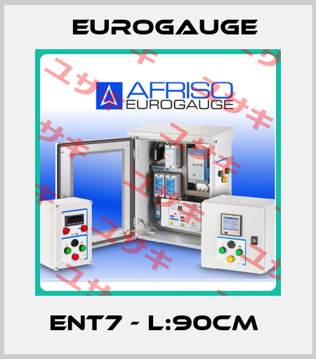 ENT7 - L:90CM  Eurogauge