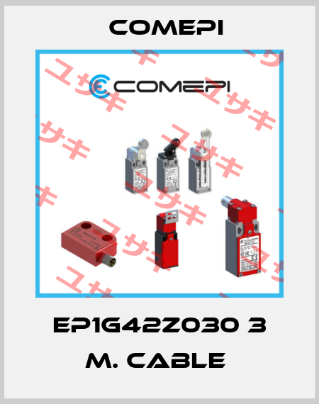 EP1G42Z030 3 M. CABLE  Comepi