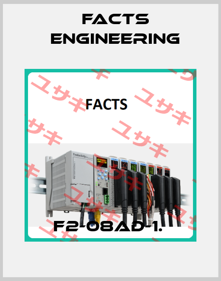 F2-08AD-1.  Facts Engineering