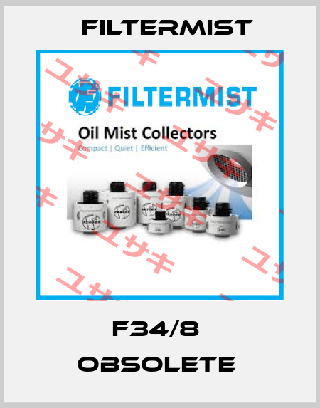 F34/8  OBSOLETE  Filtermist