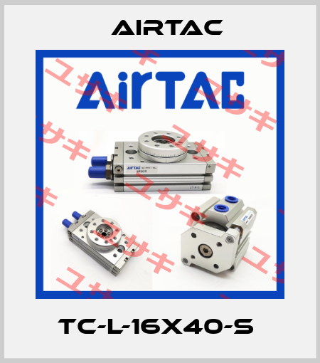 TC-L-16X40-S  Airtac