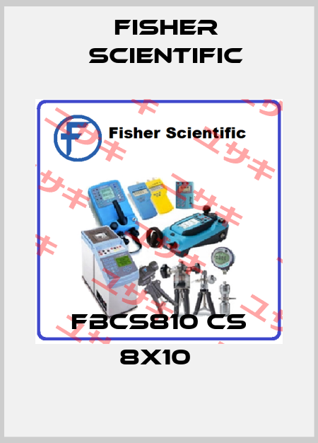FBCS810 CS 8X10  Fisher Scientific