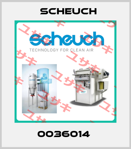 0036014  Scheuch
