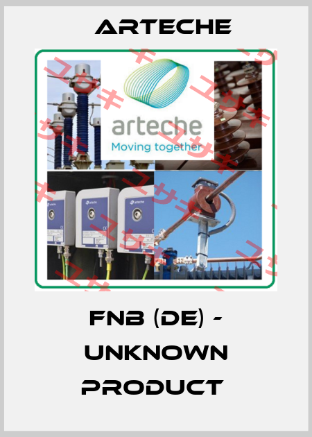 FNB (DE) - unknown product  Arteche