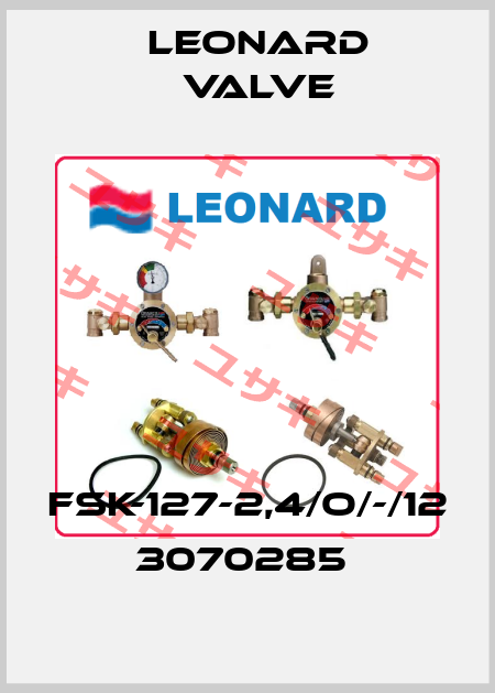 FSK-127-2,4/O/-/12 3070285  LEONARD VALVE