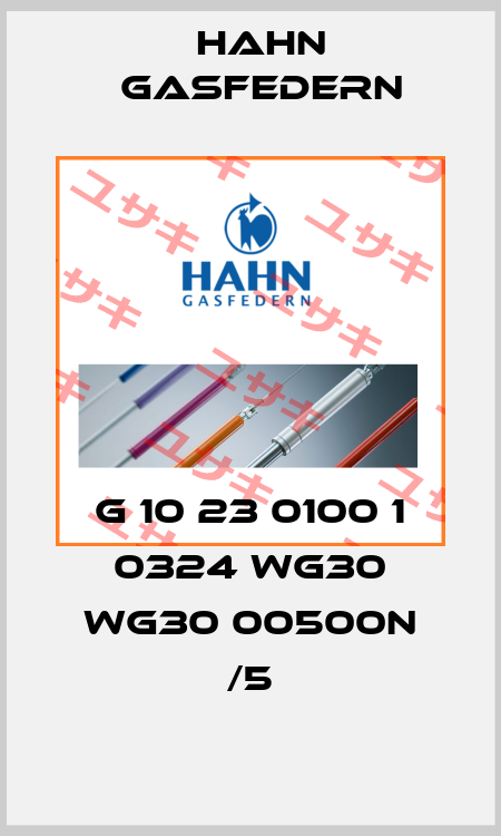 G 10 23 0100 1 0324 WG30 WG30 00500N /5 Hahn Gasfedern