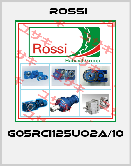 G05RCI125UO2A/10  Rossi