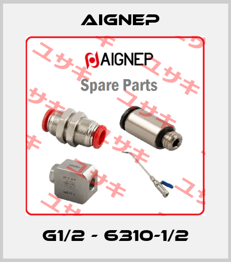 G1/2 - 6310-1/2 Aignep