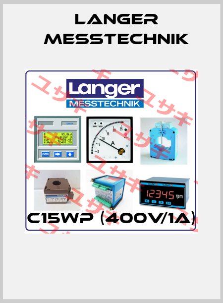 C15WP (400V/1A)  Langer Messtechnik