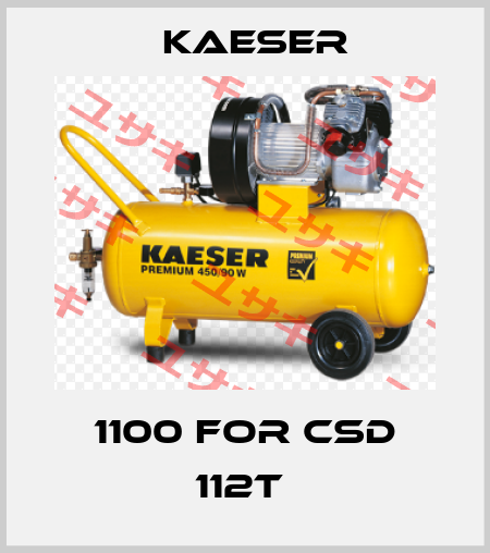 1100 for CSD 112T  Kaeser