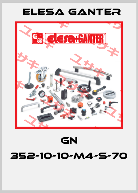 GN 352-10-10-M4-S-70  Elesa Ganter