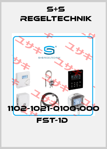 1102-1021-0100-000 FST-1D  S+S REGELTECHNIK