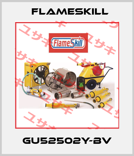 GU52502Y-BV FlameSkill