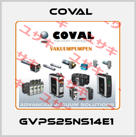 GVPS25NS14E1  Coval