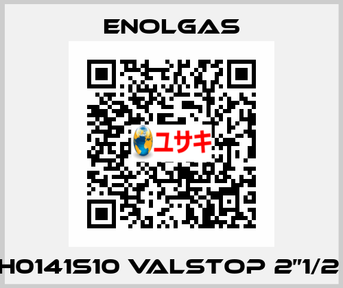 H0141S10 VALSTOP 2”1/2  Enolgas