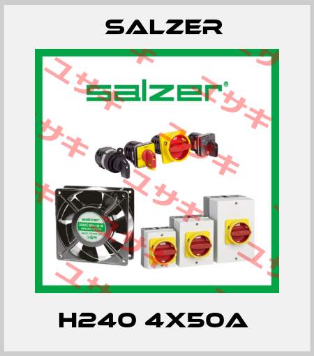 H240 4X50A  Salzer