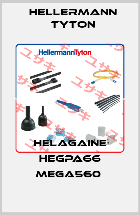 HELAGAINE HEGPA66 MEGA560  Hellermann Tyton