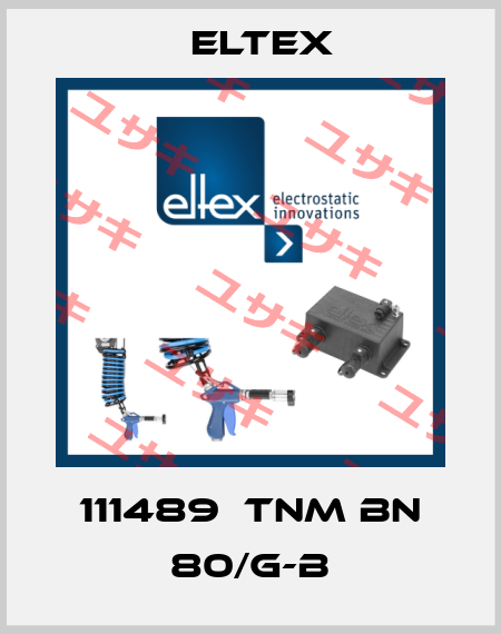 111489  TNM BN 80/G-B Eltex