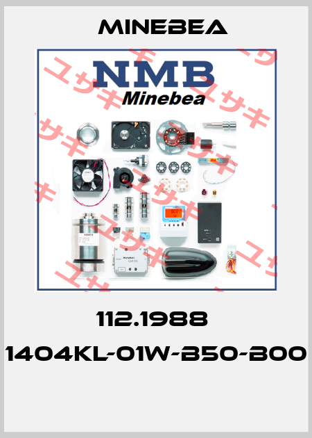112.1988  1404KL-01W-B50-B00  Minebea