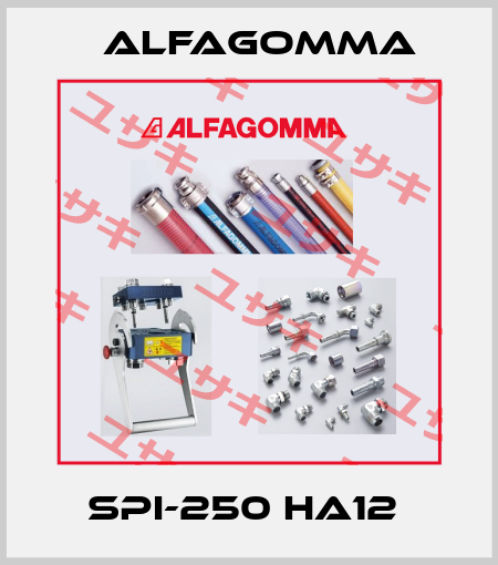 SPI-250 HA12  Alfagomma