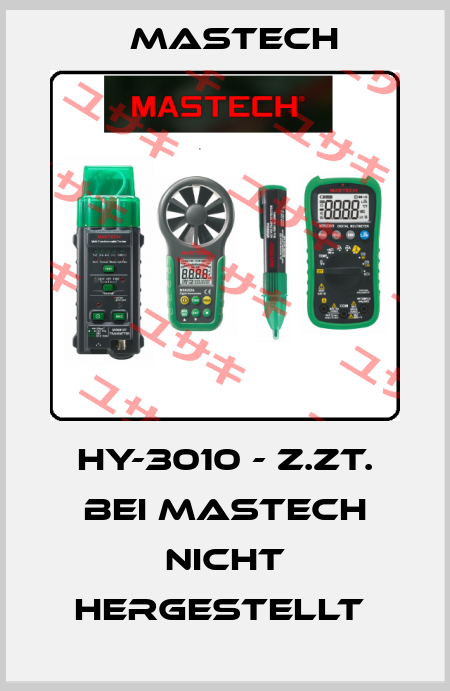 HY-3010 - Z.ZT. BEI MASTECH NICHT HERGESTELLT  Mastech